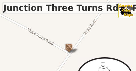 Junction Three Turns Rd & Ridge Rd