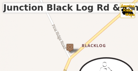 Junction Black Log Rd & Pine Ridge Rd