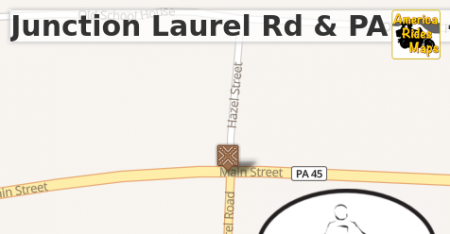 Junction Laurel Rd & PA 45 - Main St