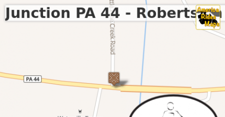Junction PA 44 - Roberts Ln & Little Pine Creek Rd